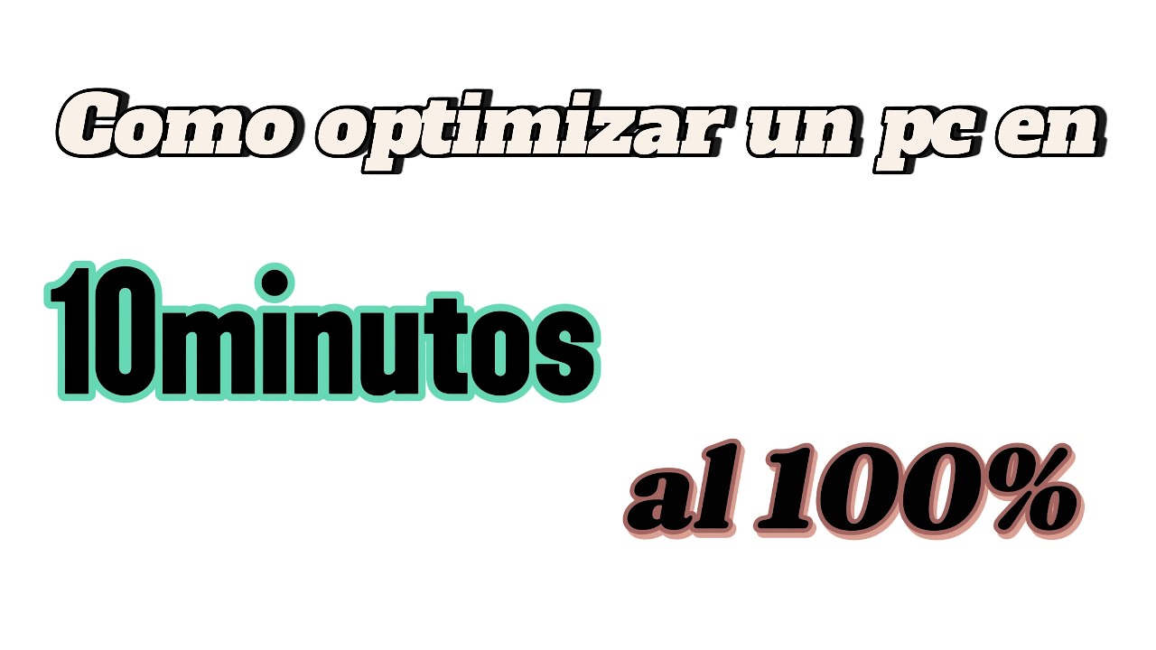 Como optimizar tu pc💻 en 10 minutos