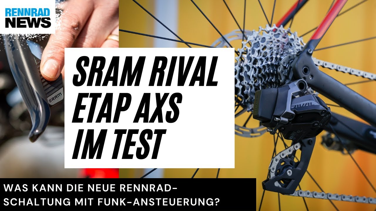 SRAM Rival AXS eTAP im ersten Test: was kann die 12-fach Funkschaltung?