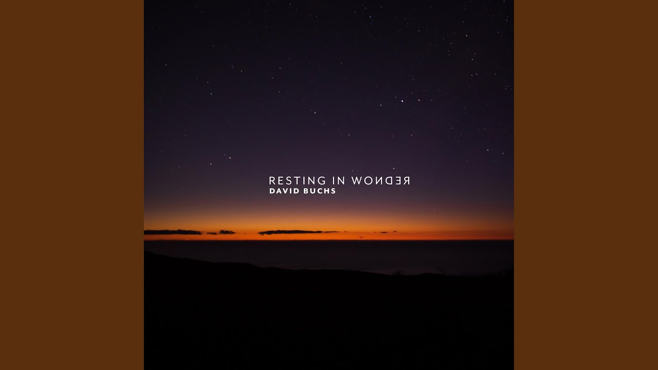 Resting In Wonder