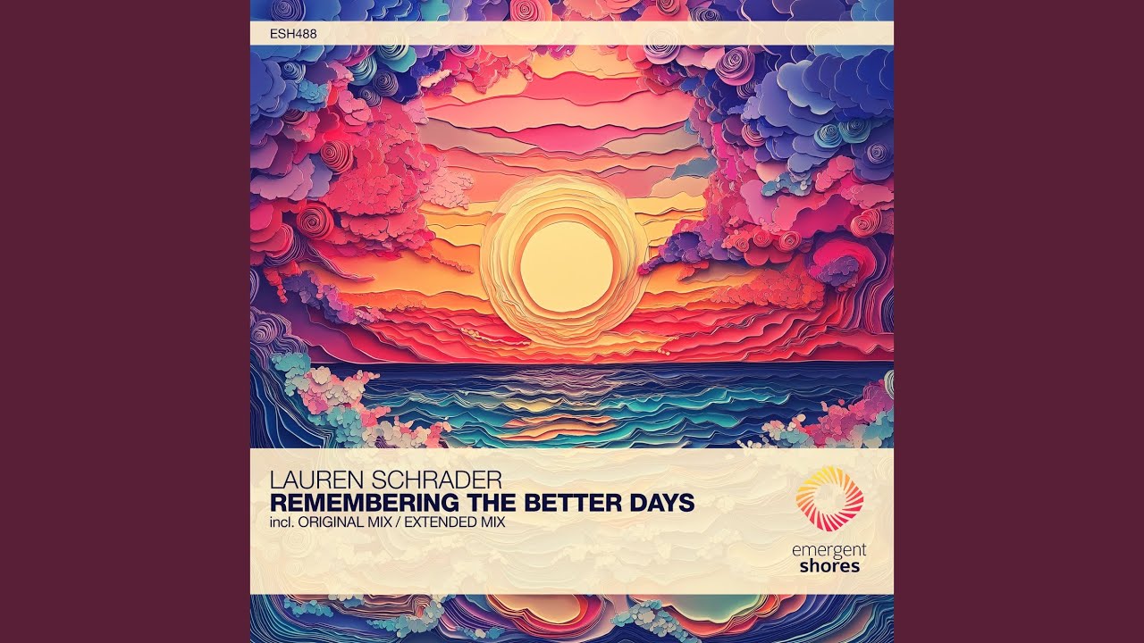 Remembering the Better Days (Extended Mix)