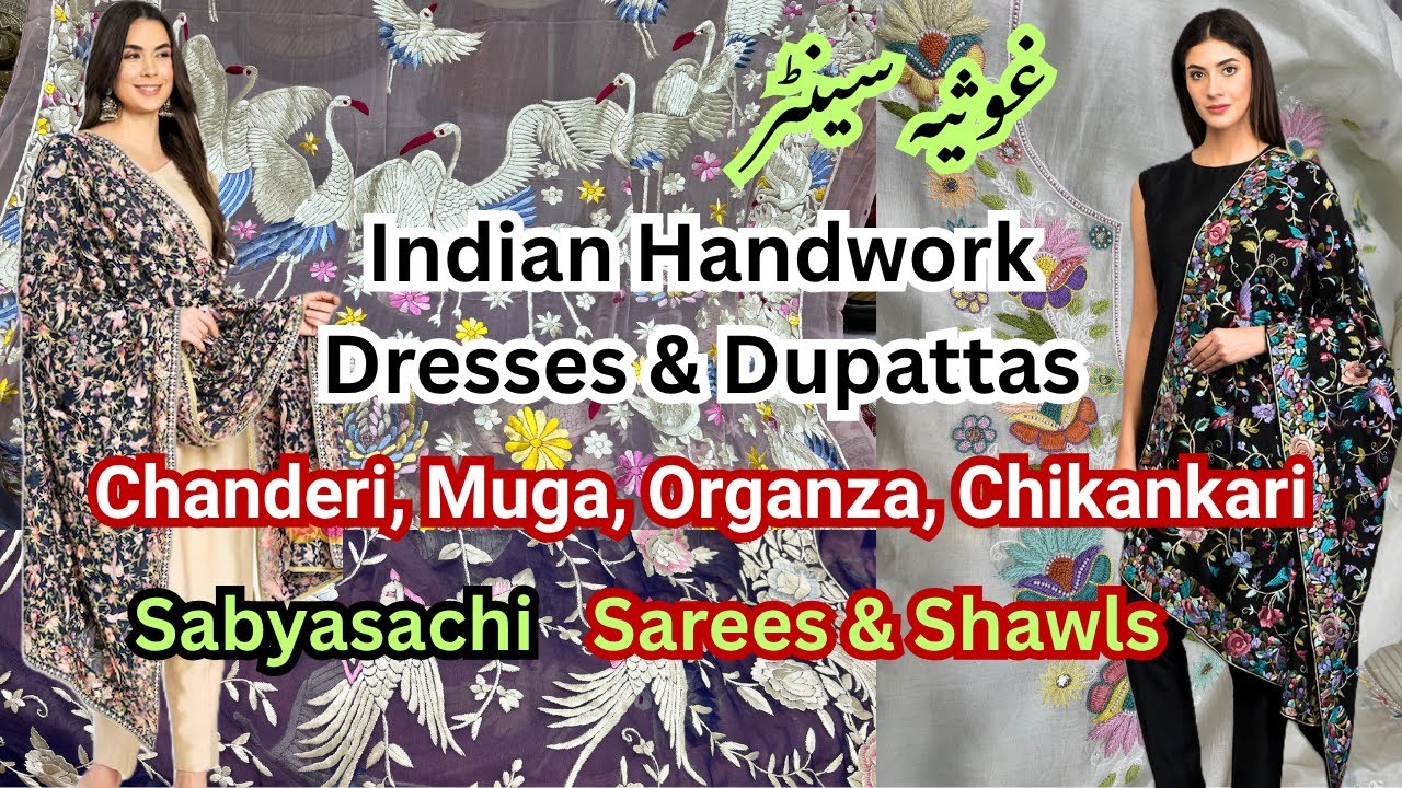 Indian Handwork Dresses & Dupattas & Sabyasachi Sarees & Shawls in Karachi | CS Riwaj Karachi