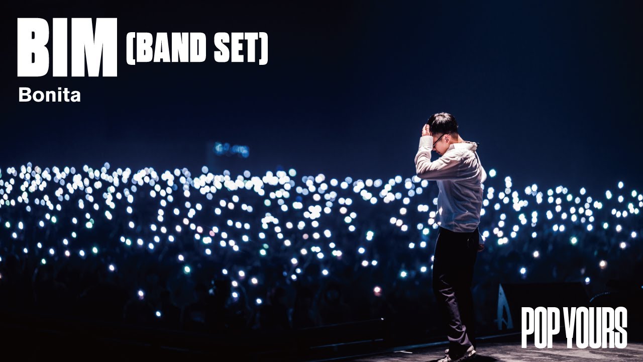 BIM (BAND SET) - Bonita (Live at POP YOURS 2022)