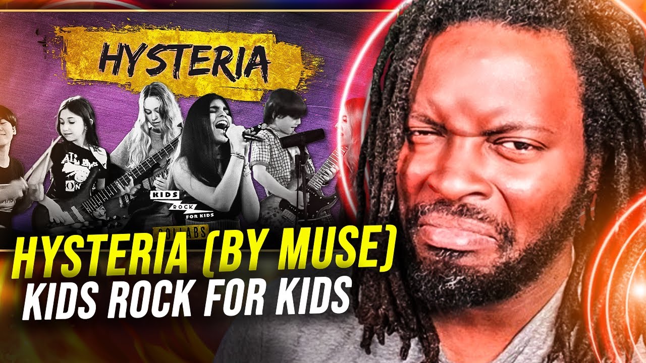 First TIme Hearing KIDS ROCK FOR KIDS Global Collab - Hysteria (by Muse) | REACTION