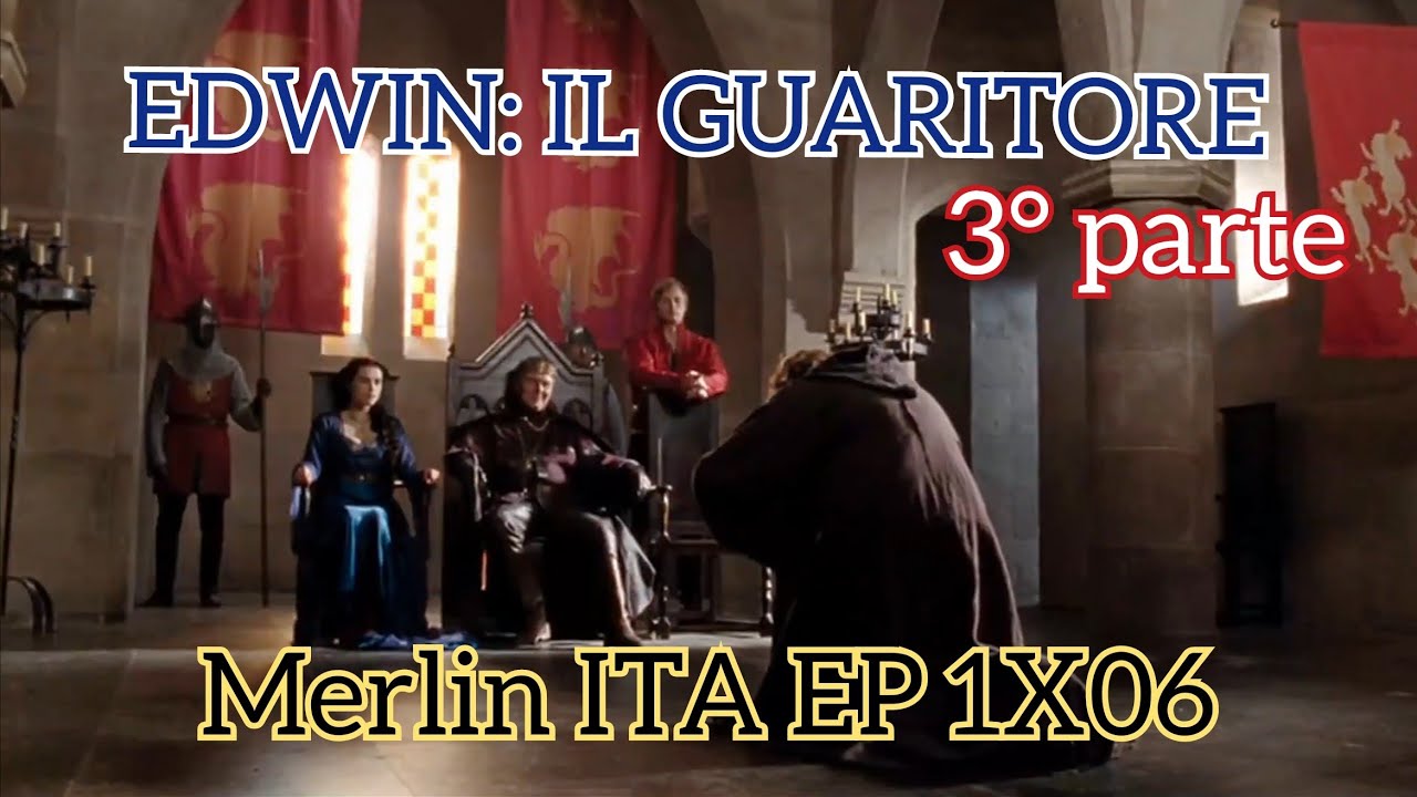 Merlin 1 - Edwin, il guaritore pt 3 ITA SUB-ENG