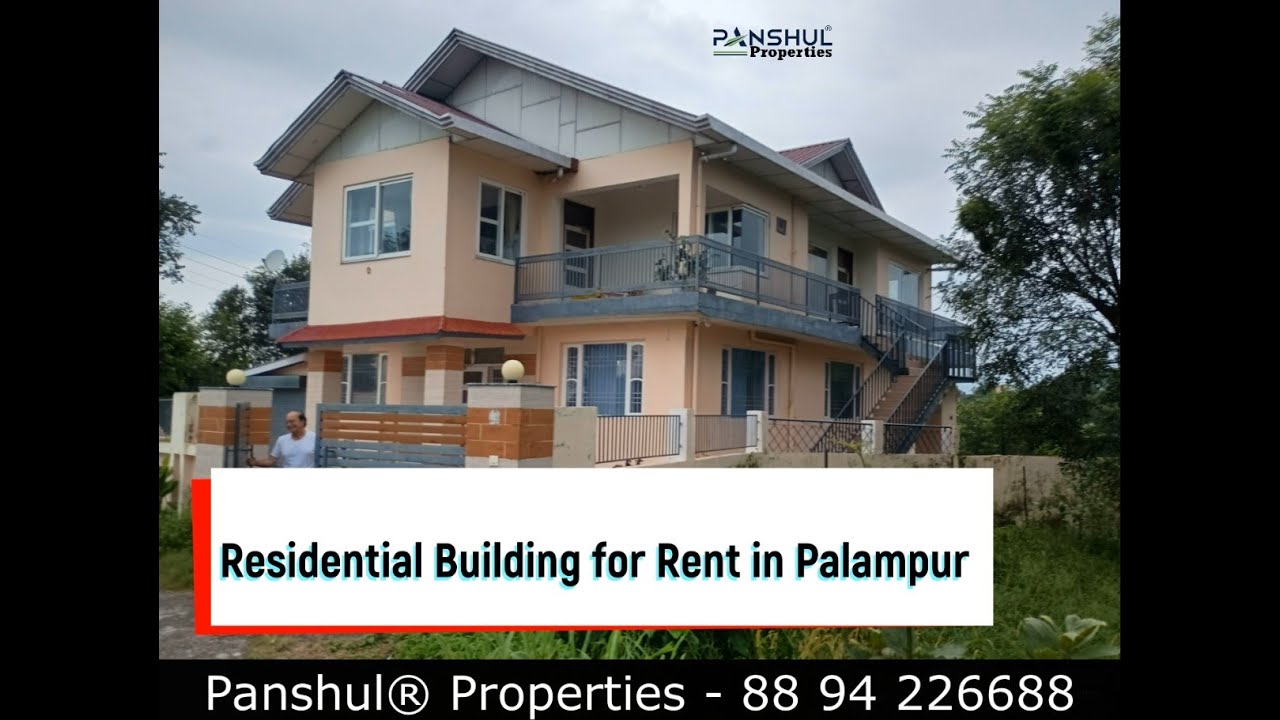 Residential building for rent in Palampur , Himachal Pradesh - 8894226688