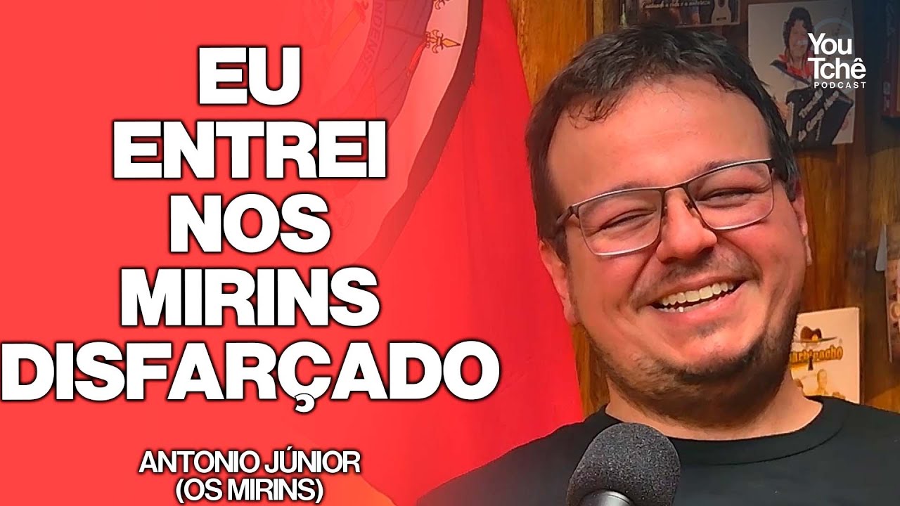 ENTROU BEM NA BOINHA - ANTONIO JÚNIOR OS MIRINS