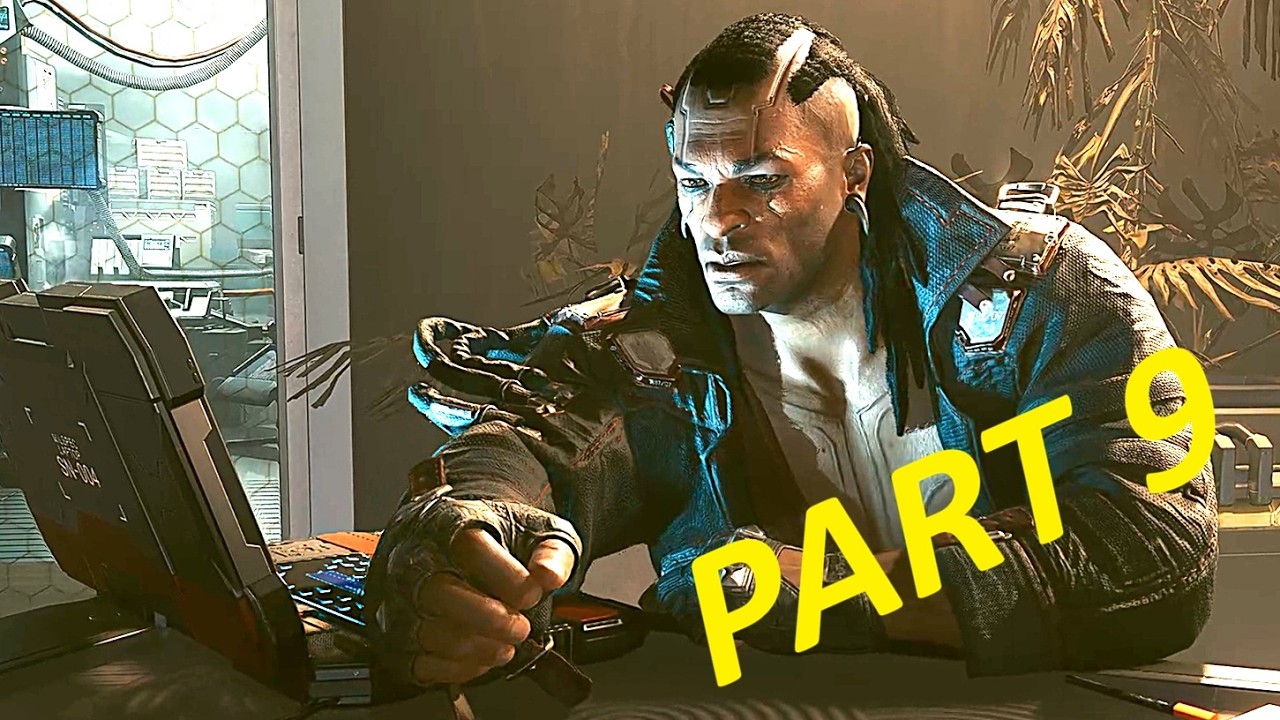 Cyberpunk 2077 Walkthrough/ Gameplay Part 9