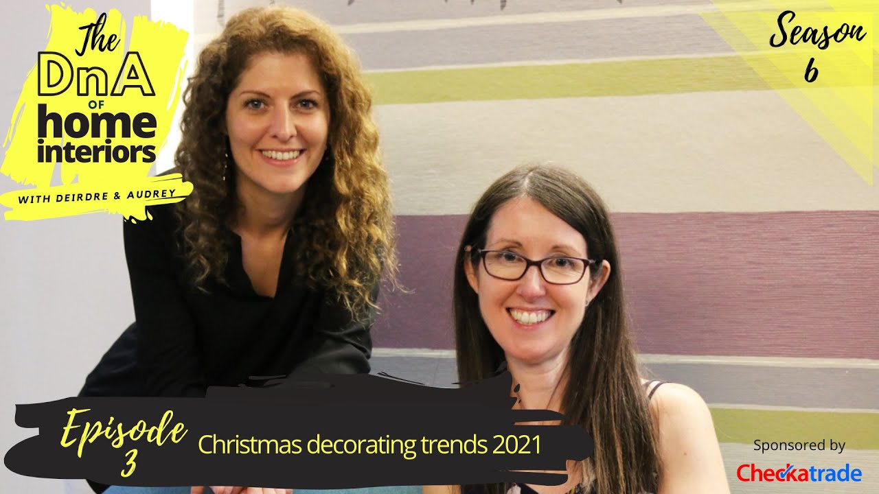 S6E3 - Christmas decorating trends 2021