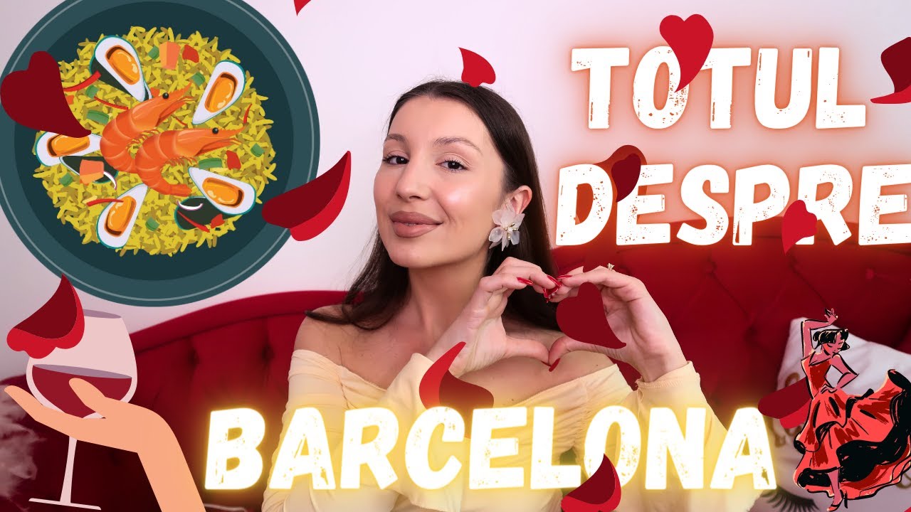 BARCELONA ❤️| Cat costa,unde te cazezi,ce sa vizitezi,la ce sa ai GRIJA!! | SFATURI & RECOMANDARI !!