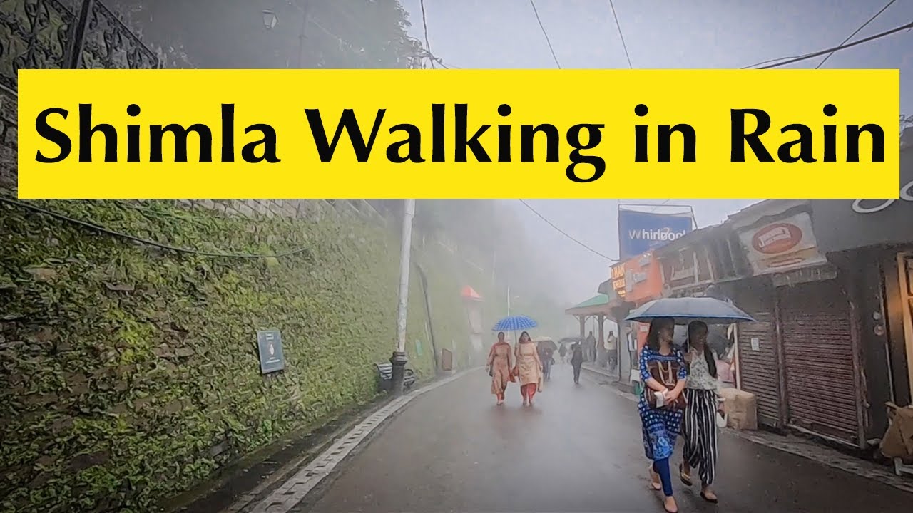 Shimla Walking Tour in Rain | Scenic Beauty of the Queen of Hills