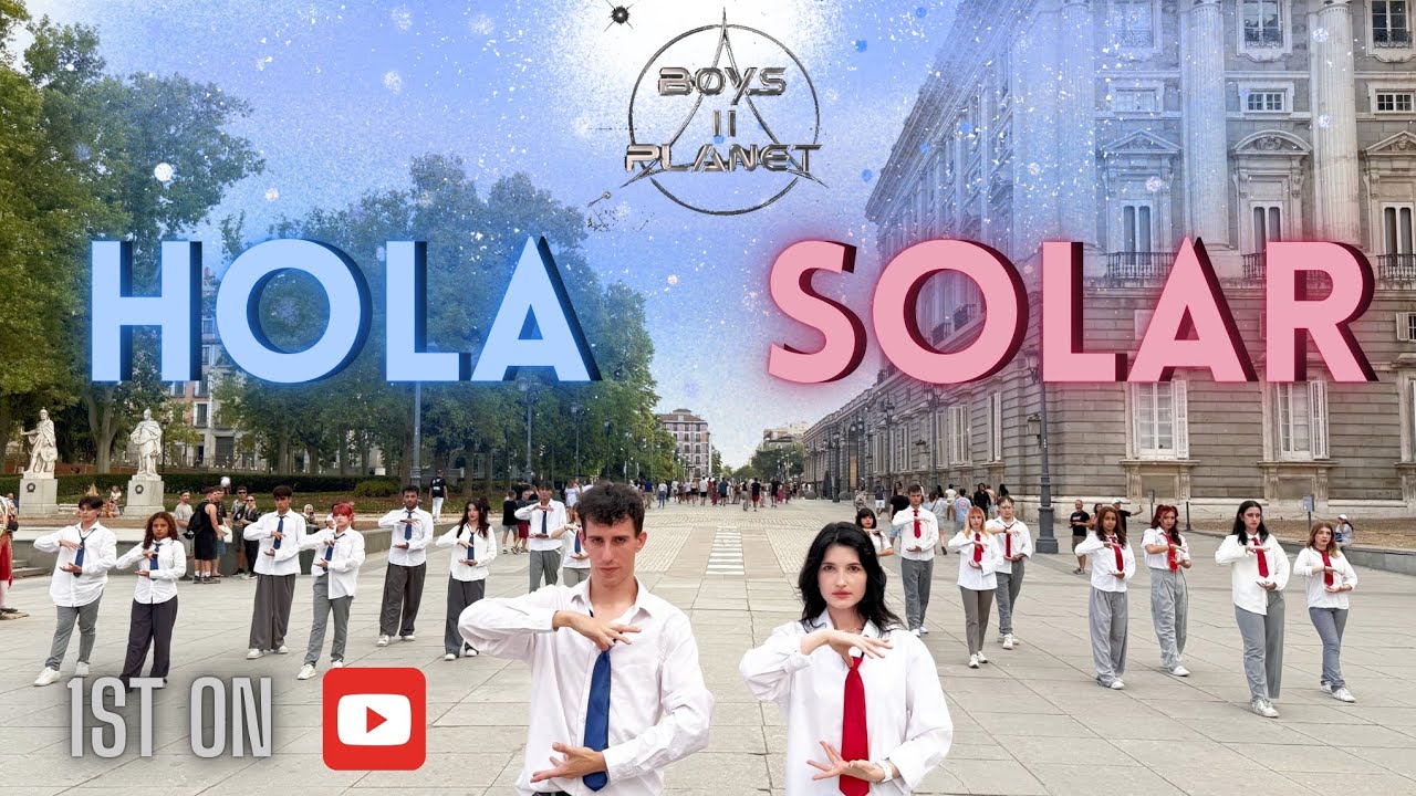 [ KPOP in PUBLIC in SPAIN | 1st on YT ] BOYS PLANET 2 - HOLA SOLAR  | COVER by EPSILON 