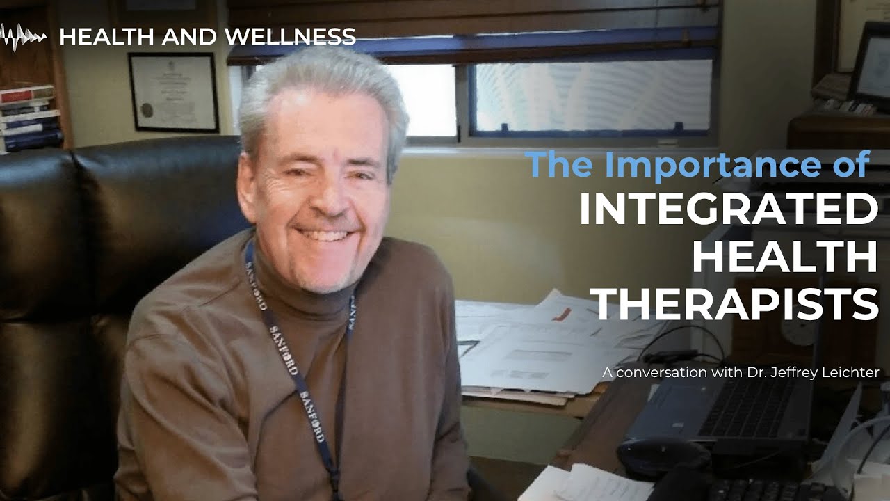 Importance of an Integrated Health Therapist | Sanford Health News