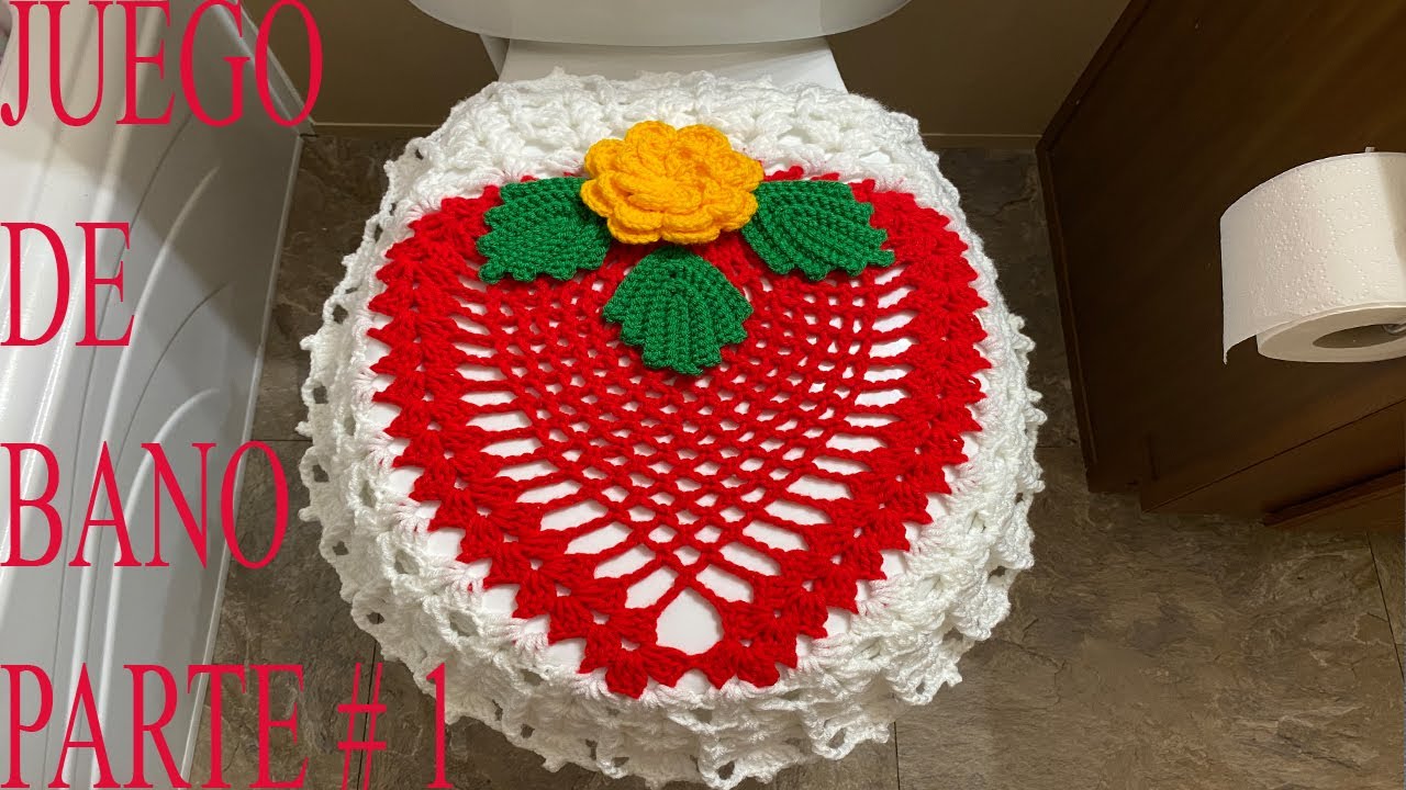 PASO A PASO PARA TEJER JUEGO DE BAÑO A CROCHET PARTE # 1