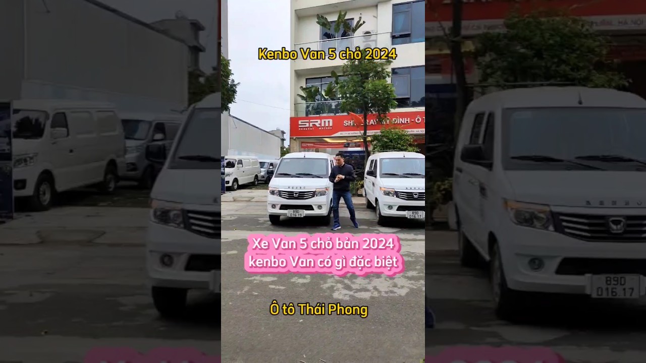 Xe Van 5 chỗ bản 2024, kenbo Van c&oacute; g&igrave; đặc biệt?