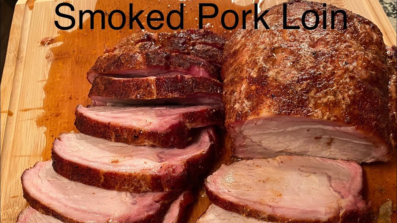 Smoked Pork Loin on the Pit Boss