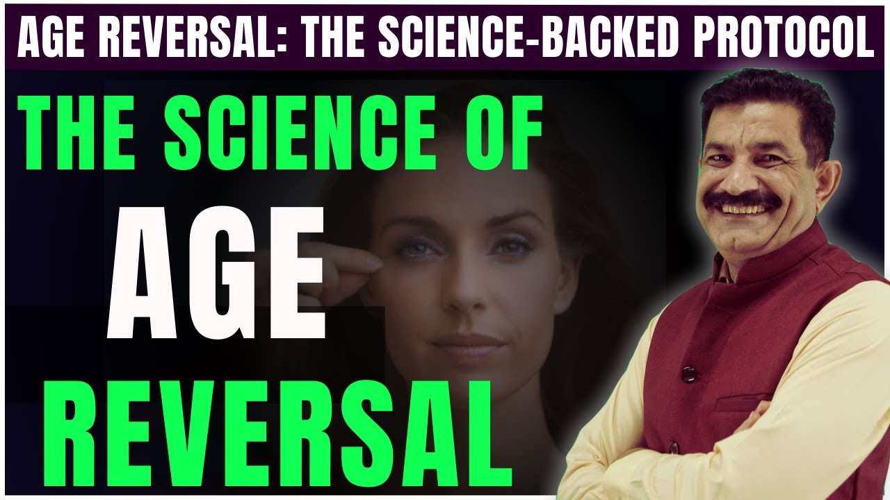 Age Reversal Secrets | ऐसे बाहर आये बुढ़ापे | उम्र को पलटें: ये हैं जवानी के रहस्य | Ram Verma