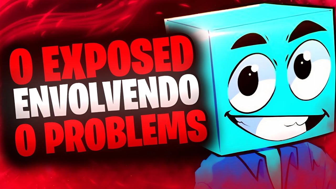 O EXPOSED DO PROBLEMS &Eacute; MUITO S&Eacute;RIO