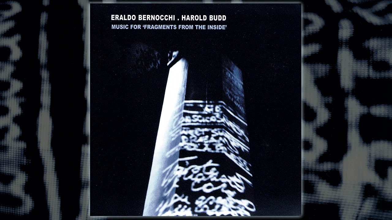 Harold Budd, Eraldo Bernocchi - Music for 