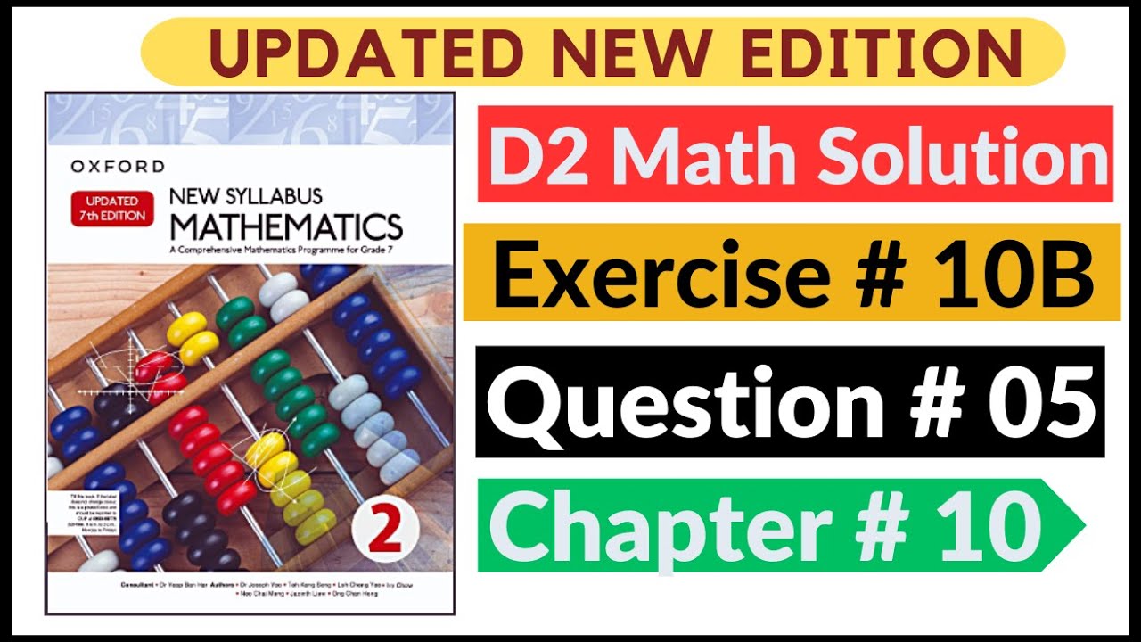 Exercise 10b Question # 05 d2 Math's New Updated Edition Oxford New Syllabus | Chapter 10  Book 2 |