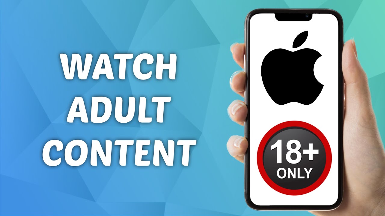 How to Watch Adult Content on ANY iPhone