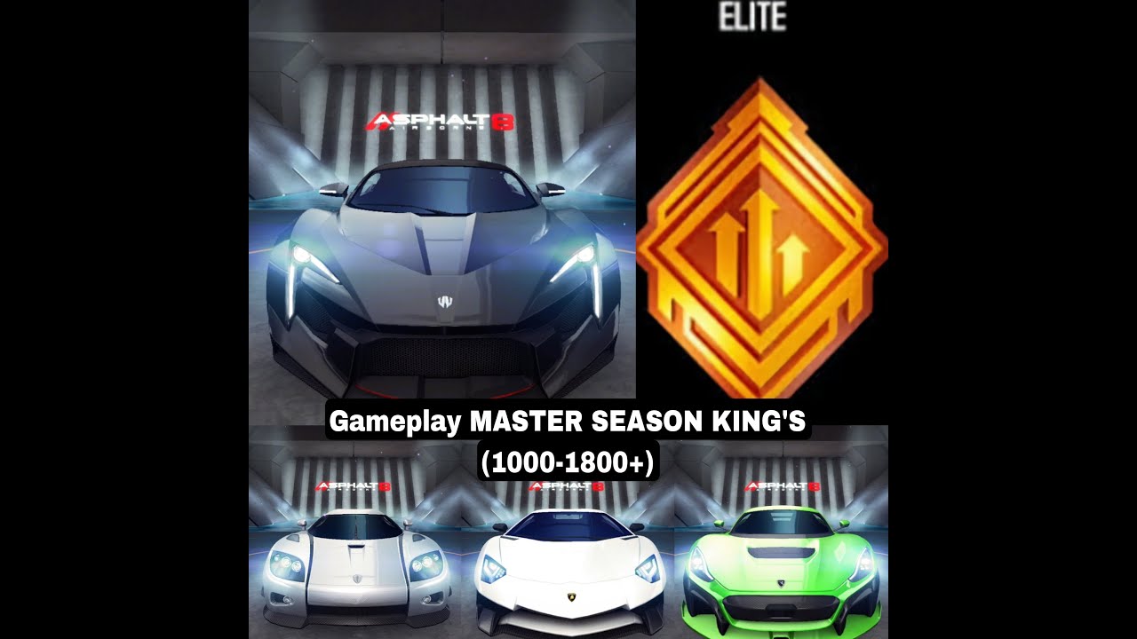 Asphalt 8 Gameplay MASTER SEASON KING'S (1000-1800+)