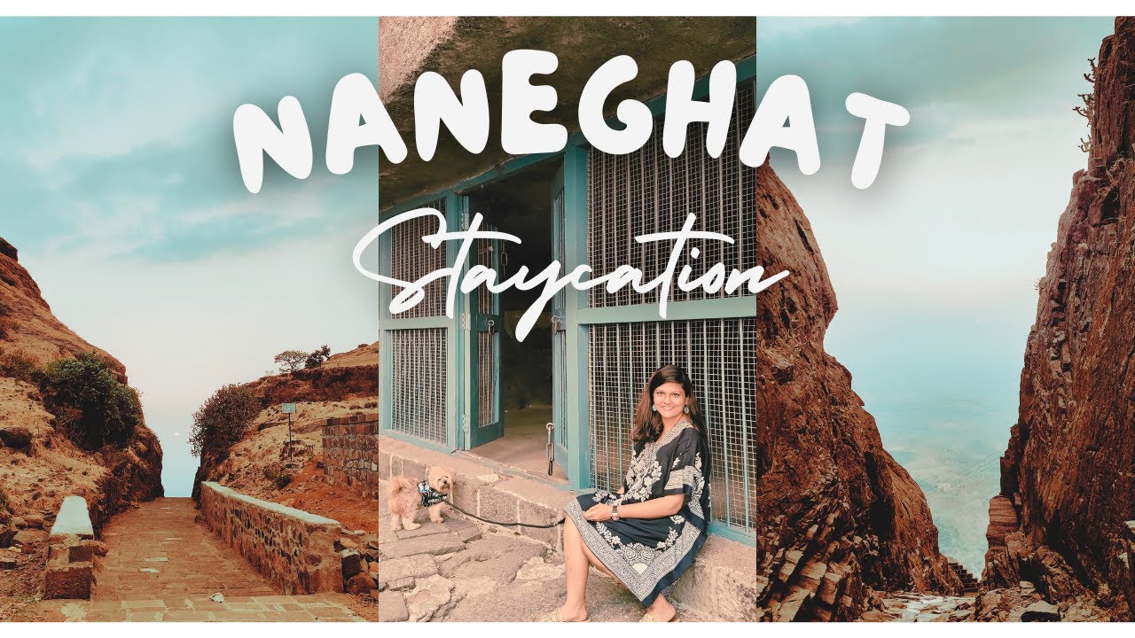 Naneghat | नानेघाट | Offbeat Resorts in Maharashta | Staycation | Mumbai to Coorg Ep - 2