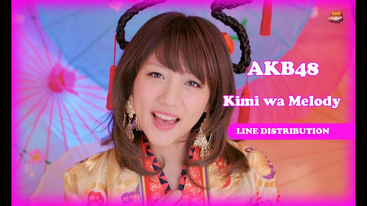 Line Distribution: AKB48 - Kimi wa Melody (Color Coded)
