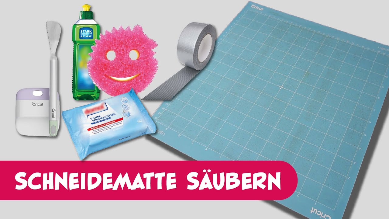 Schneidematte säubern - Cricut Schneidematte reinigen