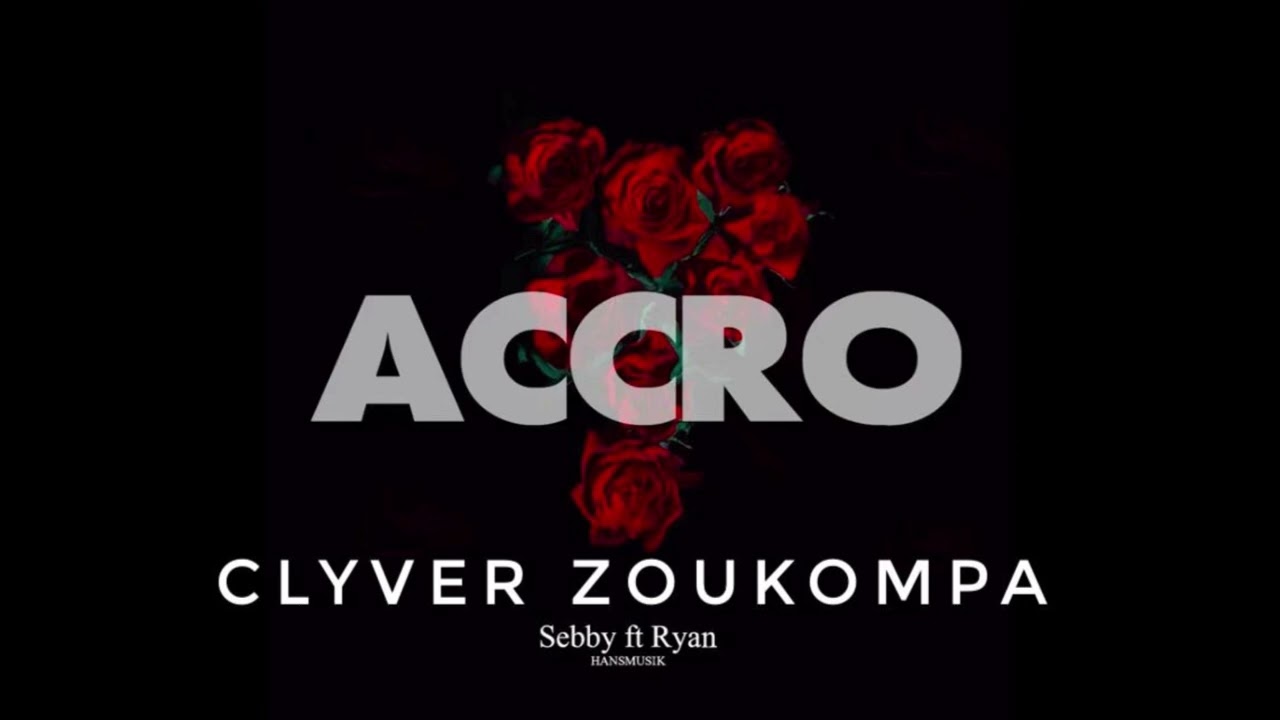 SEBBY & RYAN TRAPU - ACCRO ( CLYVER ZOUKOMPA ) 2025 !