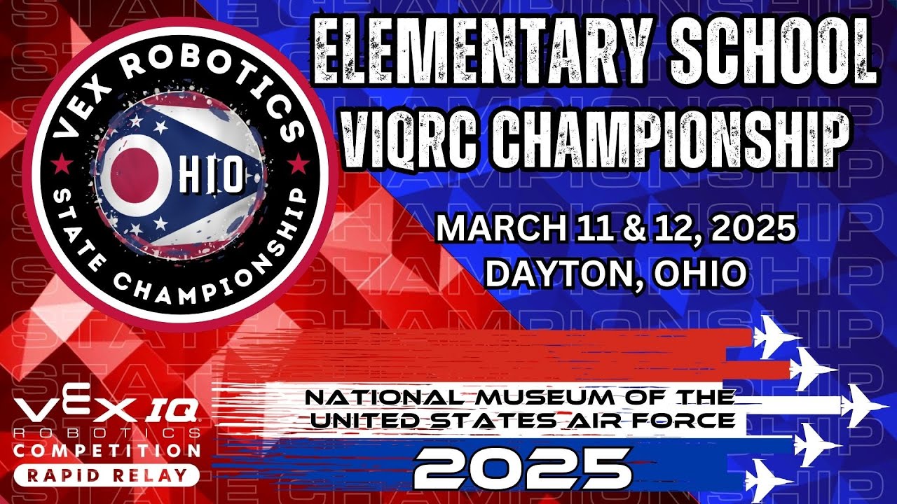 2025 Ohio VEX Robotics State Championship Tournament - Elementary School VIQRC- Livestream-3-12-2024
