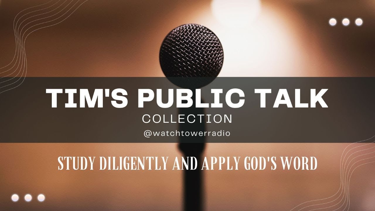 JW Public Talk Study Diligently and Apply God's Word