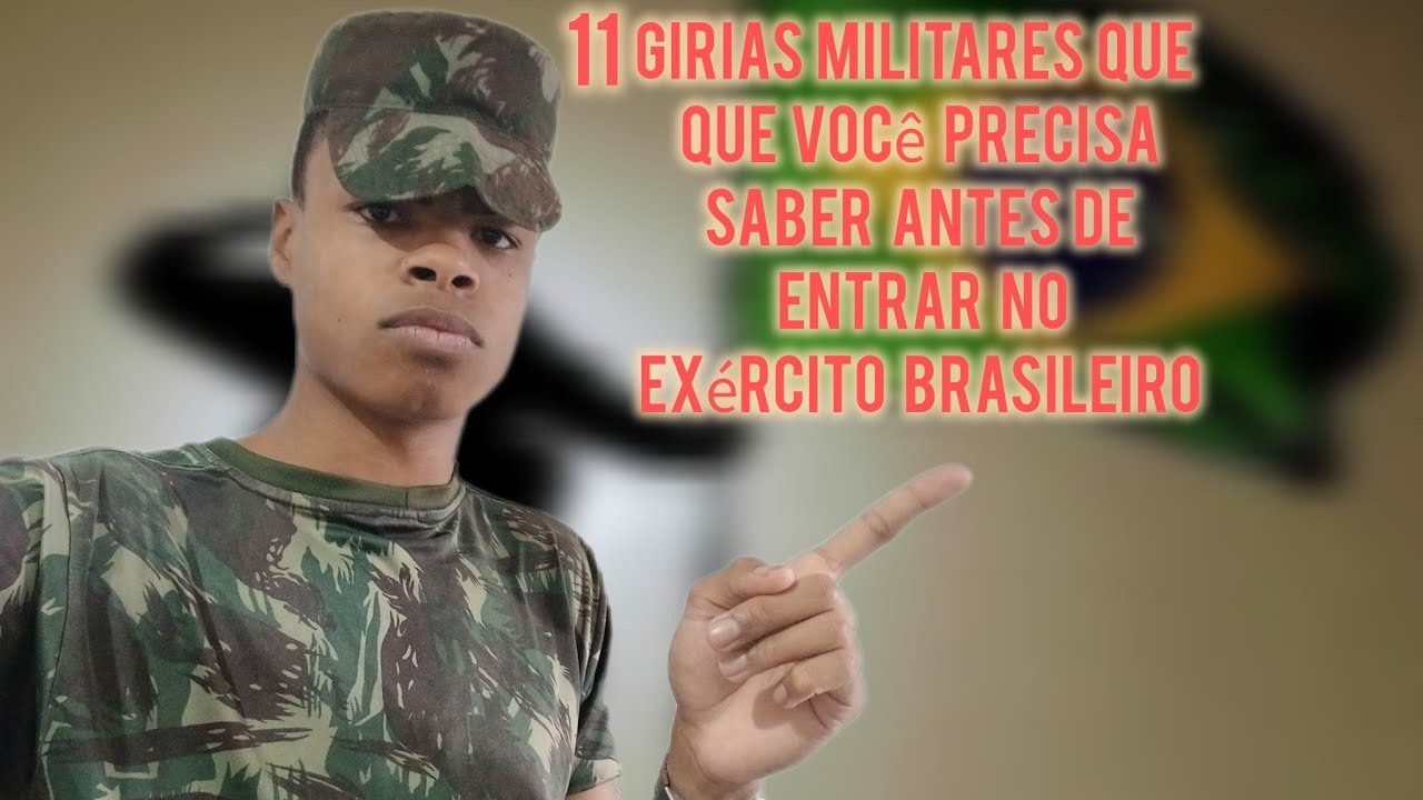 Girias mais usadas no exército brasileiro 