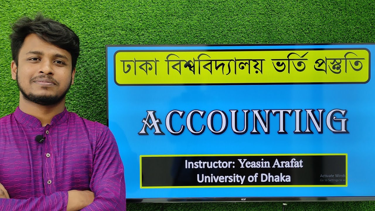 Accounting Class - 03 | Dhaka University Admission Preparation C Unit