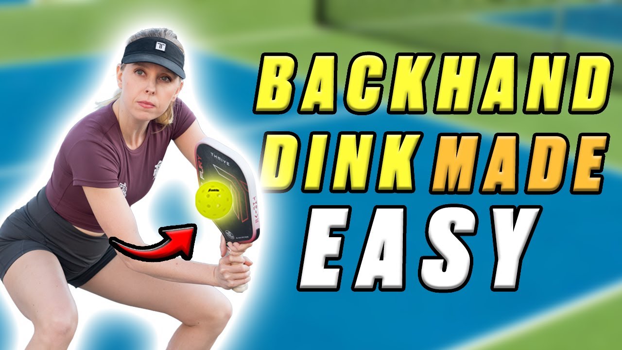 Master The Backhand Dink in Pickleball