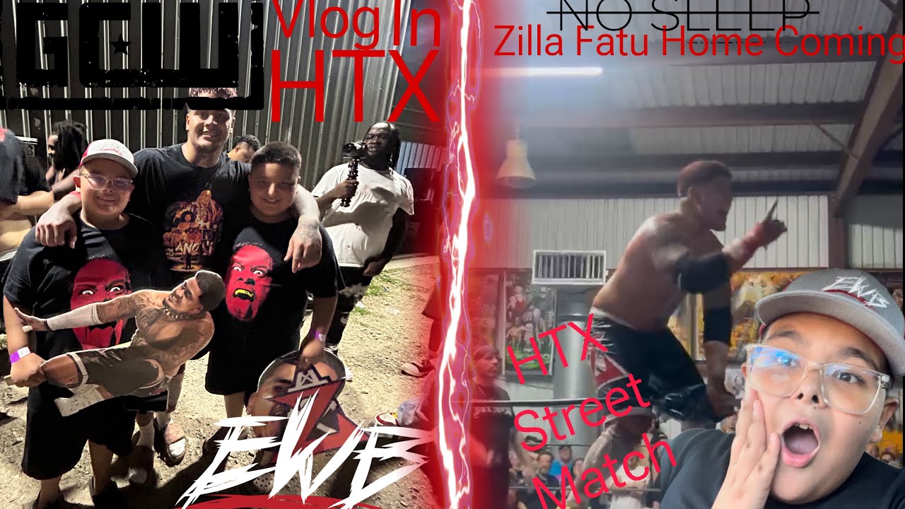EWB VLOG, GCW NO SLEEP Zilla Fatu HTX HomeComing, 10,000 subscribers special ￼