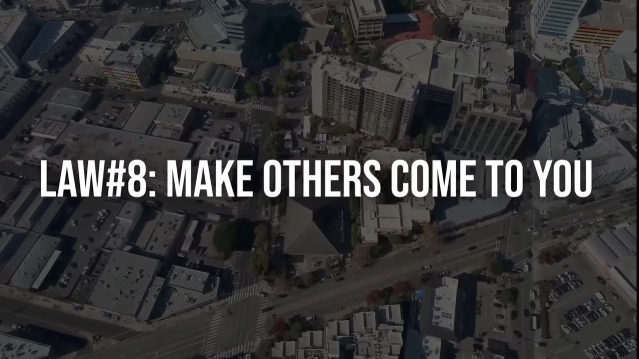Law No. 8: Make Others Come To You | 48 Laws of Power | Robert Greene
