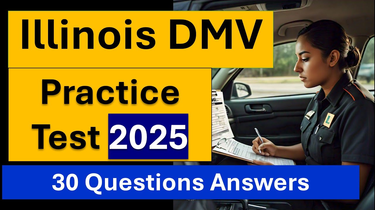 Illinois DMV Practice Test 2025  - Final Questions & Answers to Pass Your Permit Exam
