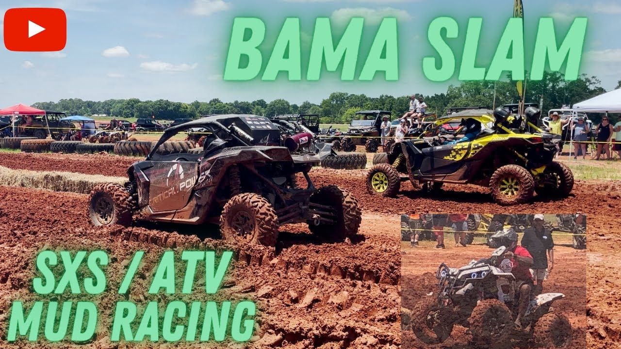 BAMA SLAM | OFFROAD | MUD RACING | SXS | ATV | #theMud