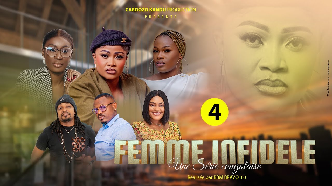 FEMME INFIDÈLE I EPISODE 4 I SERIE CONGOLAISE I NOUVEAUTE 2025 I CK PRODUCTION
