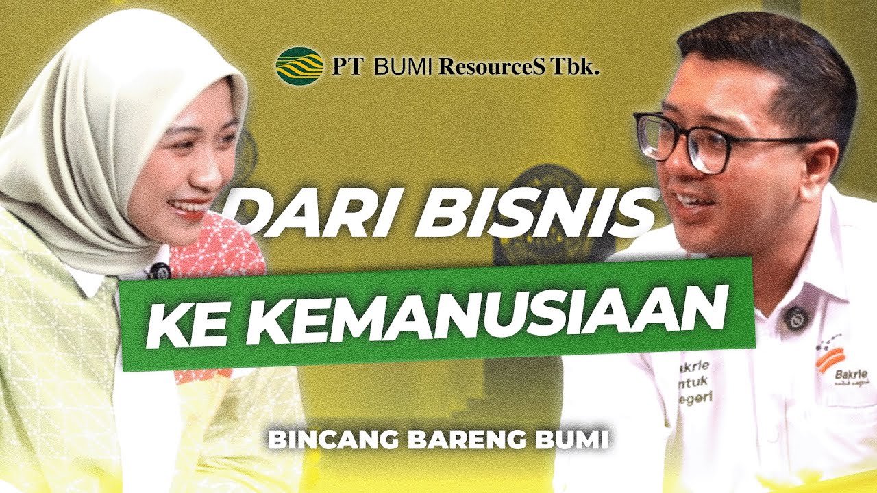 Bukan Sekadar Bisnis, Inilah Wajah Sosial Bakrie Untuk Negeri! | Bincang Bareng BUMI ep 6