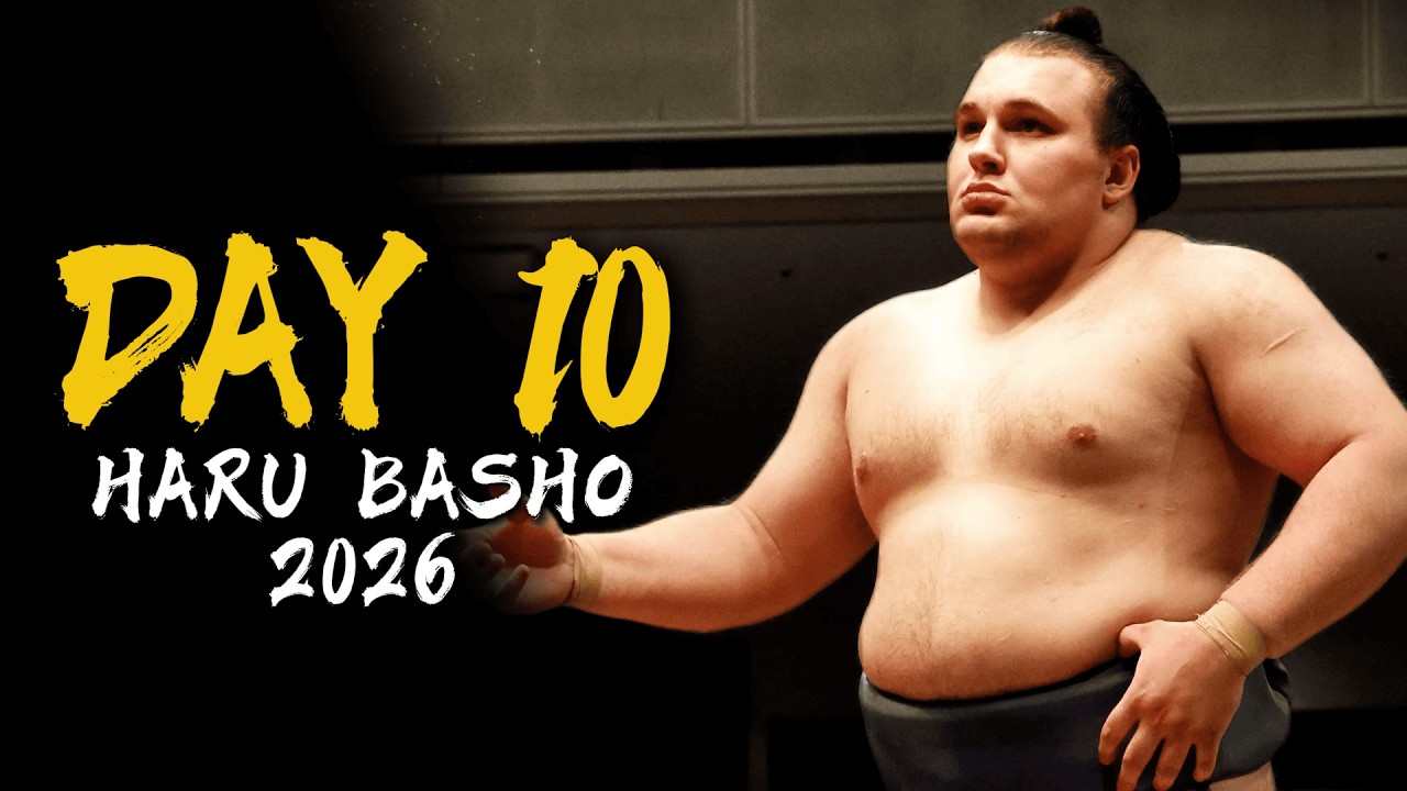 Grand Sumo March 2026 – Day 10 | Analysis & Commentary