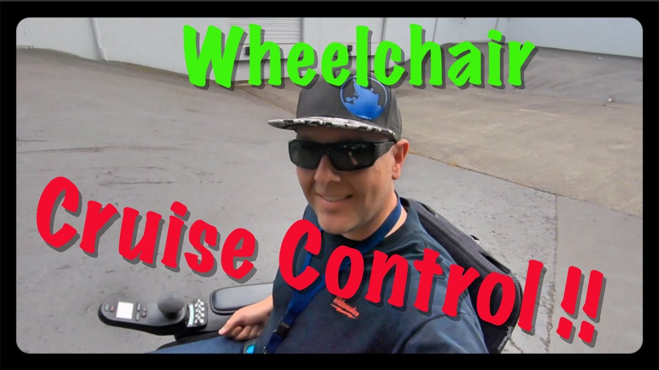 MEGA VLOG 516: wheelchair CRUISE CONTROL!