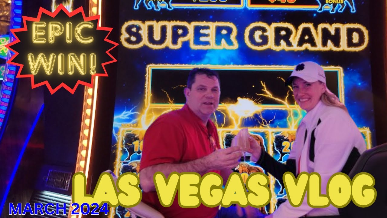 Las Vegas Vlog.  SUPER GRAND!  Biggest Jackpot of my life!!!!!