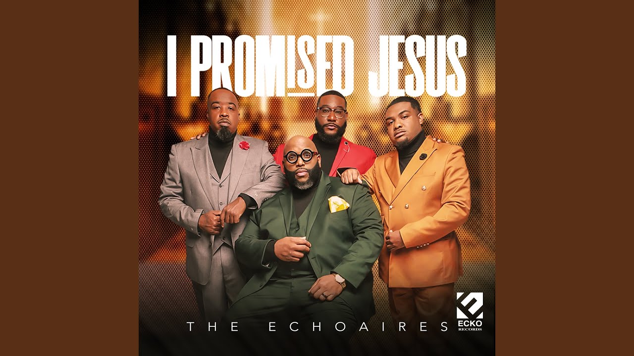 I Promised Jesus