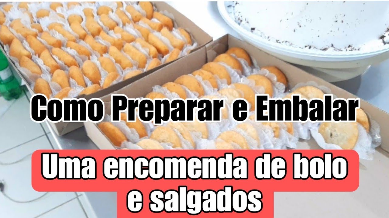 Como Preparar e Embalar uma encomenda de Bolo e Salgados