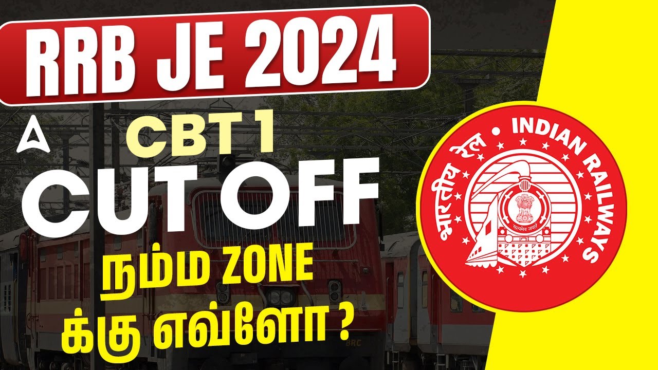 RRB JE CBT 1 Cut Off Tamil | RRB JE CBT 1 Chennai Zone Cut Off 2024 | Adda247 Tamil