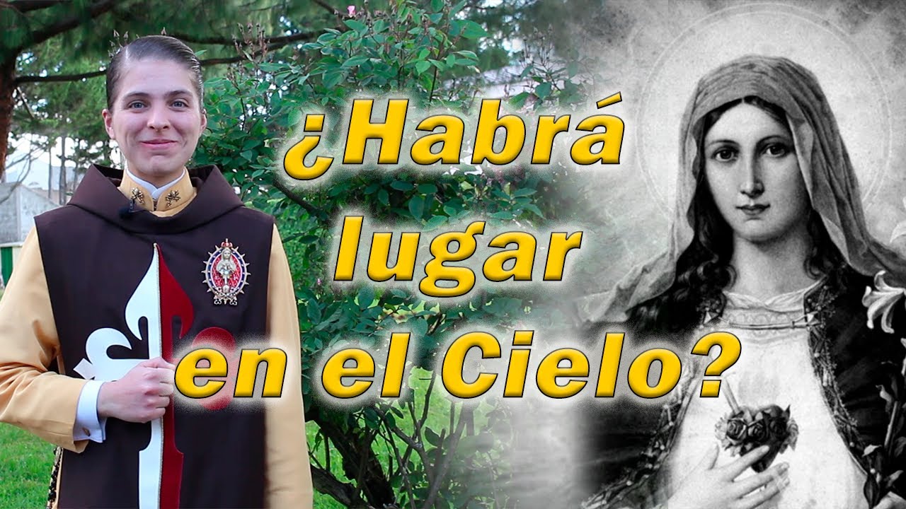 ¿Habrá lugar en el Cielo?  - Para Todas las Edades #Felicidad #Cielo