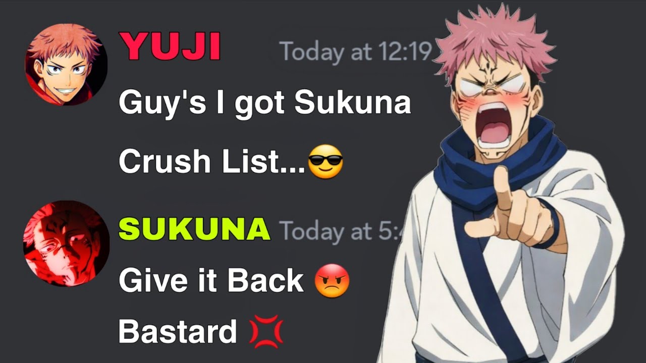 If Yuji got Sukuna Crush List | Jujutsu Kaisen discord server