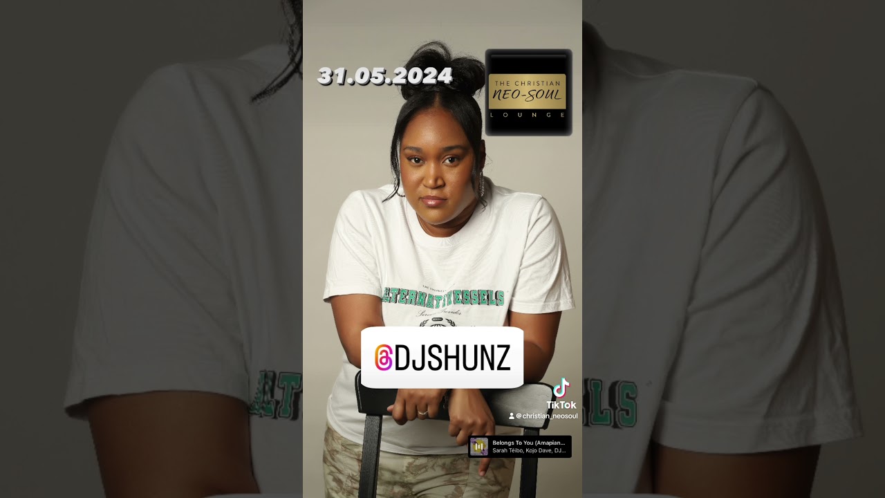 DJ Shunz Promo - The Christian Neo-Soul Lounge 
