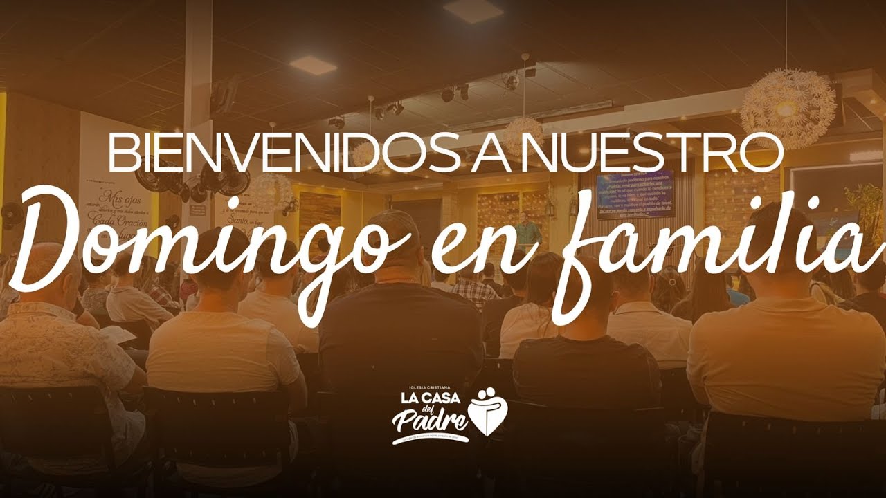 Domingo en Familia | 25 de enero de 2026 | La Casa del Padre